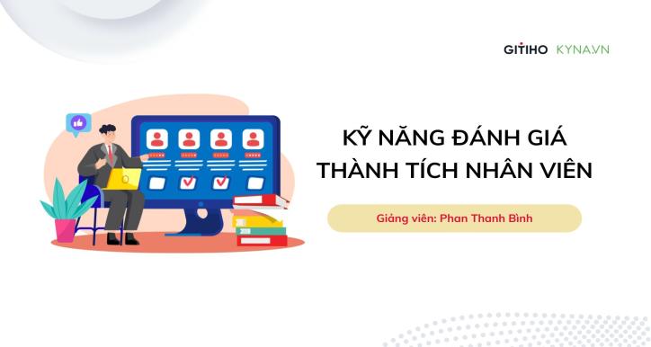 Kỹ năng đánh giá thành tích nhân viên